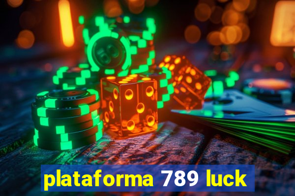 plataforma 789 luck